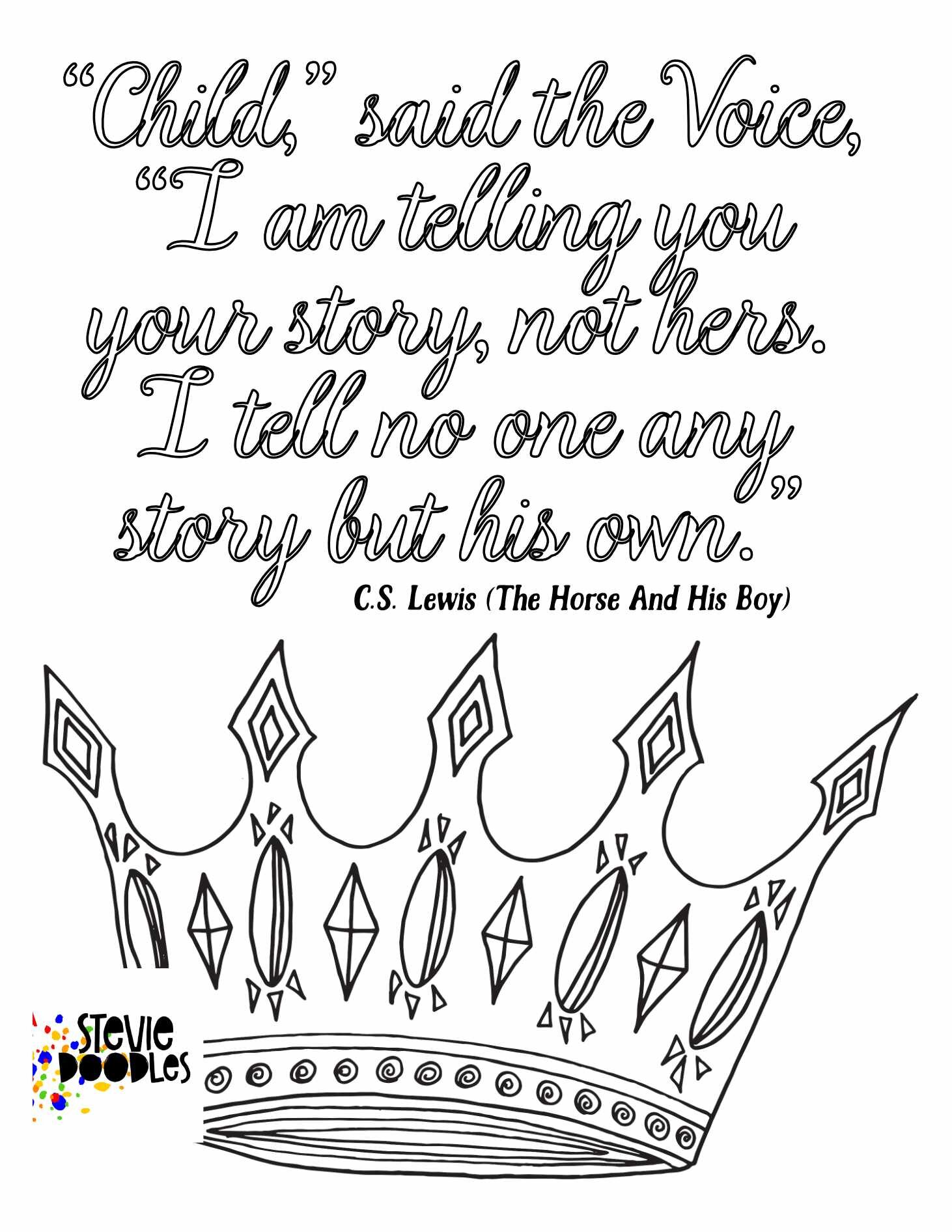 I’m Telling Your Story, Not Hers - Crown Free Printable Narnia Coloring Page from Stevie Doodles