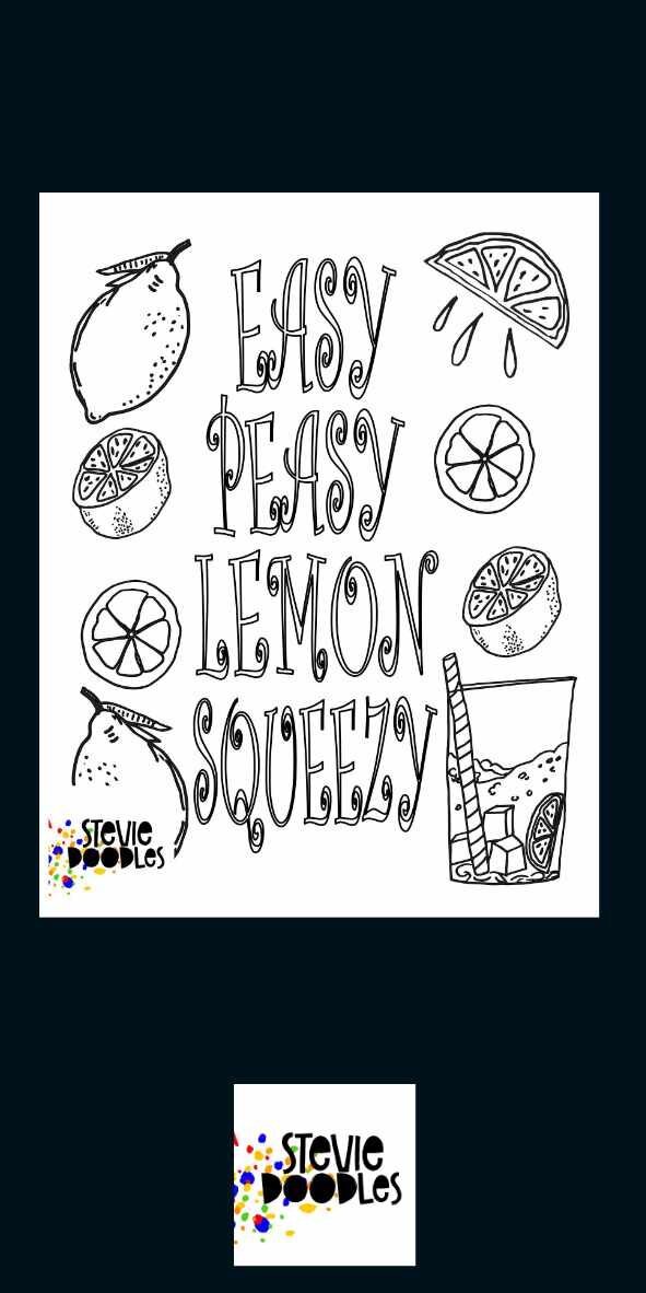 Free “EASY PEASY LEMON SQUEEZY”  Coloring Page