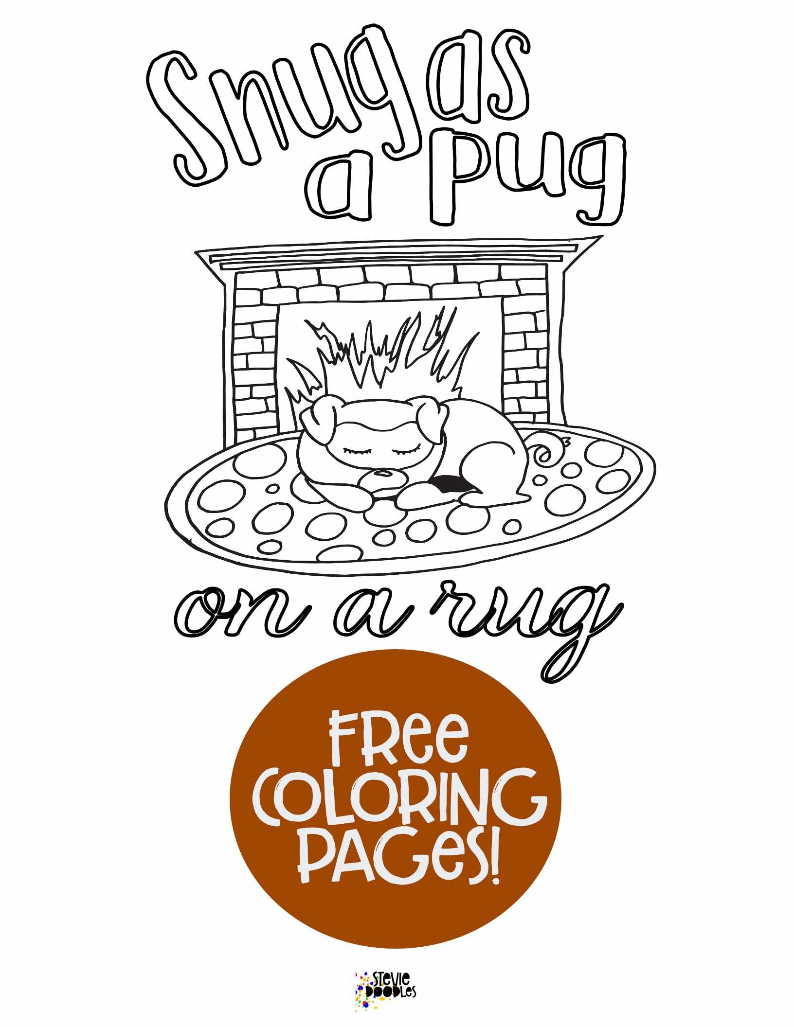 Snug As A Pug on a Rug - Free Printable Coloring Page Over 1000 free printable coloring pages