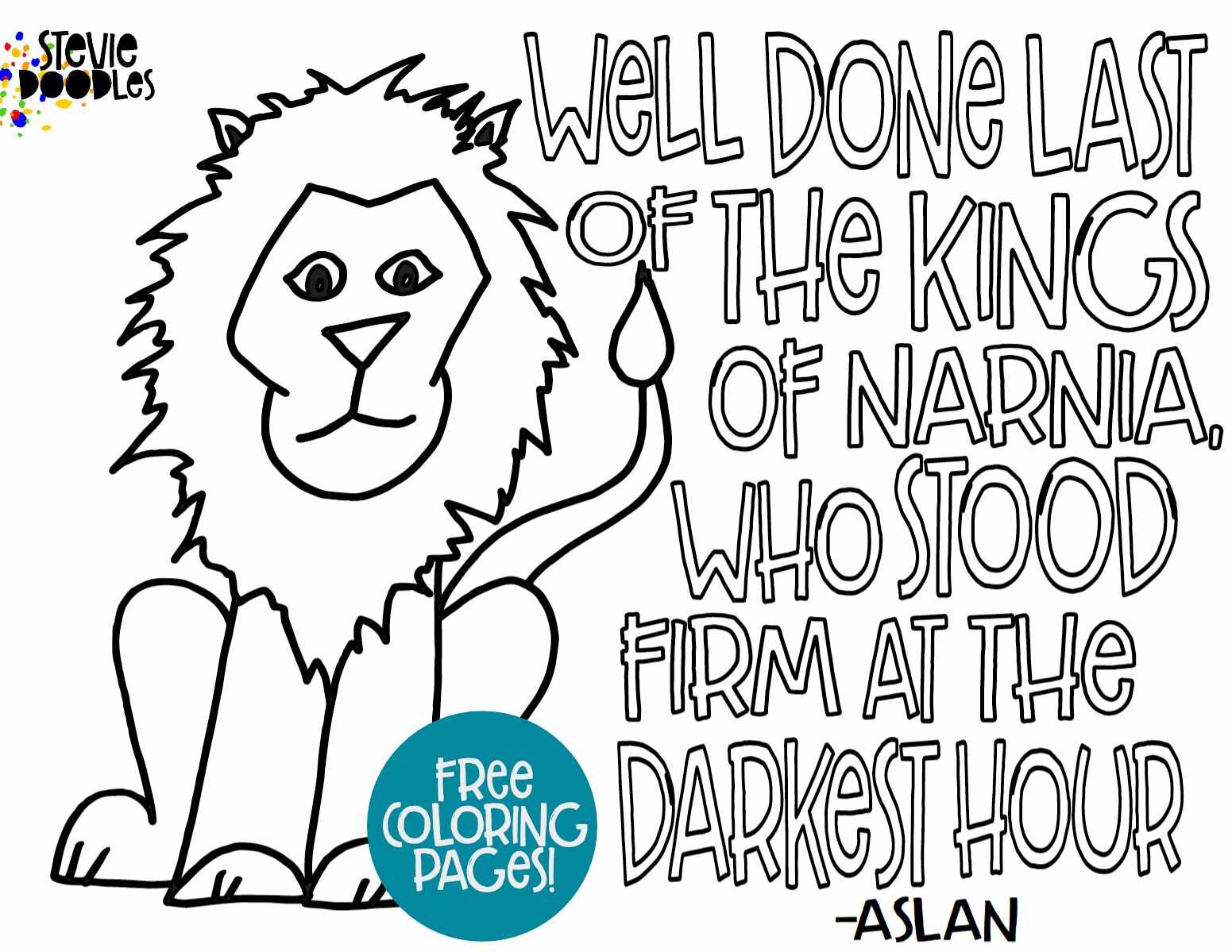 “Well done last of the Kings of Narnia, who stood firm at the darkest hour.” - Aslan 3 Free Aslan quote coloring pages