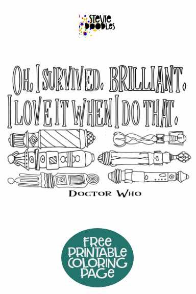 Oh I survived, brilliant, I love it when I do that  - Doctor Who Sonic ScrewdriversOver 1000 free coloring pages at Stevie Doodles