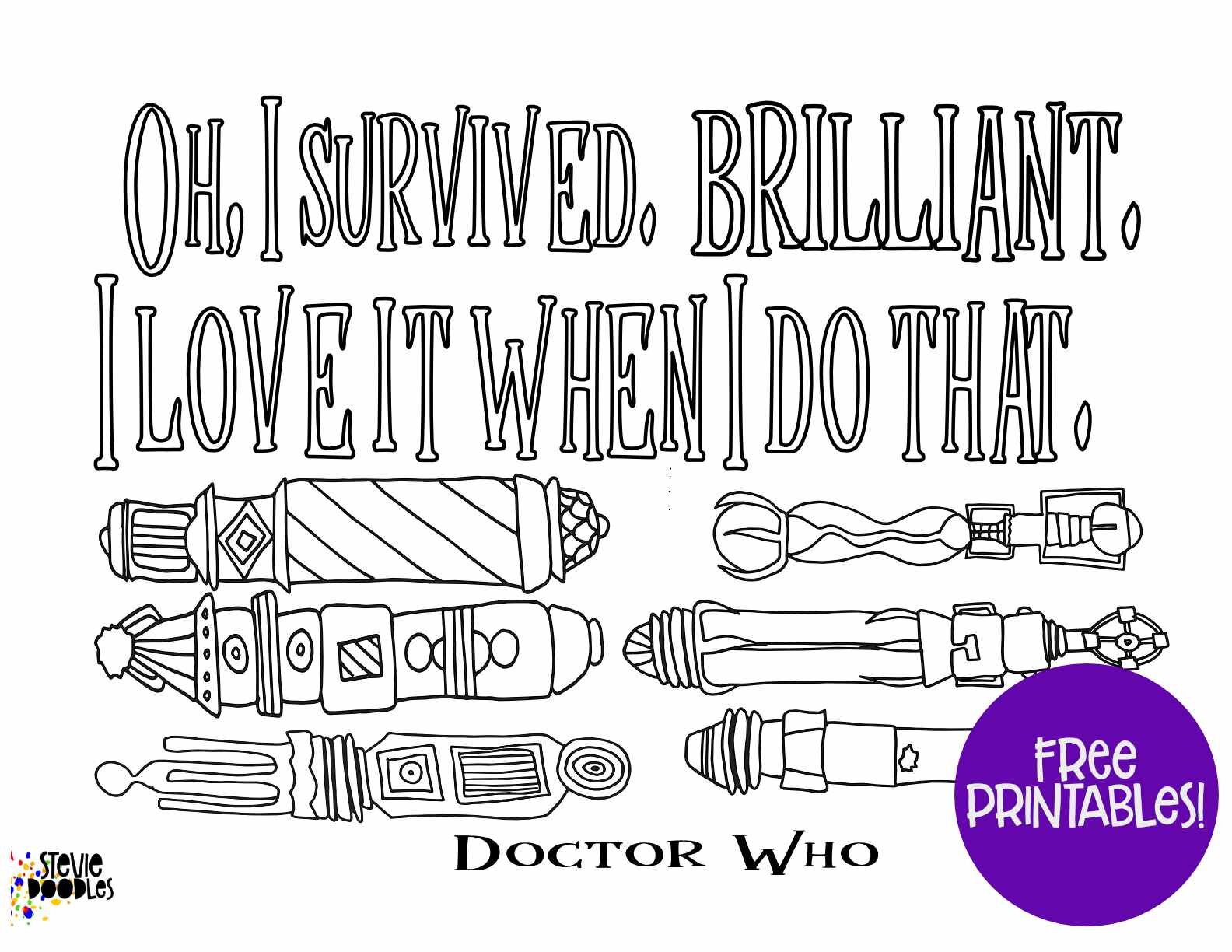 Oh I survived, brilliant, I love it when I do that - Doctor Who - Doctor Who  Sonic ScrewdriversOver 1000 free coloring pages at Stevie Doodles