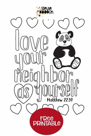 Free Kids Coloring Page - Matthew 22:39 - Love Your Neighbor As Yourself Over 1000 free coloring pages at Stevie Doodles!