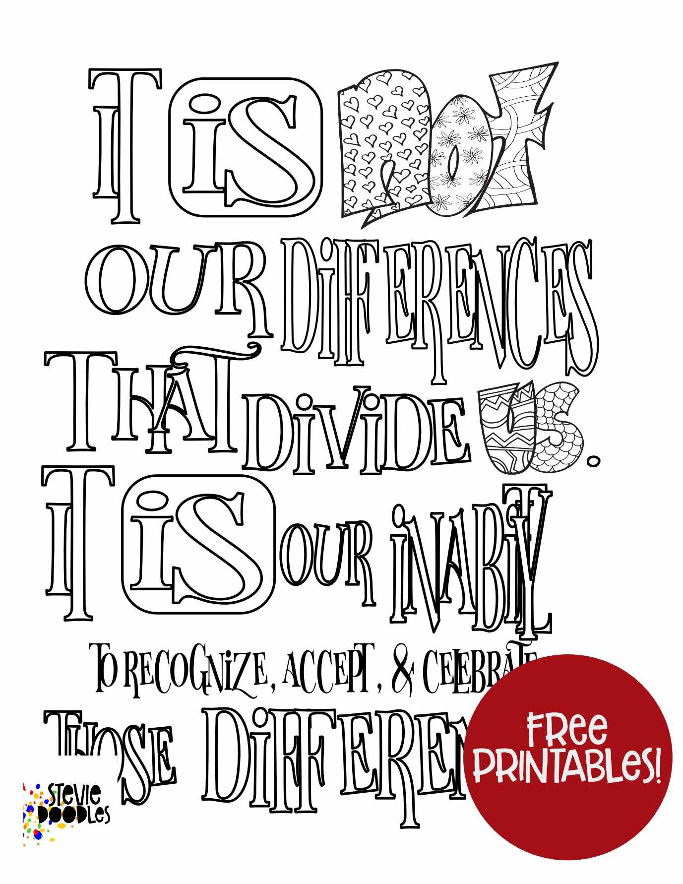 Free “It Is Not Our Differences That Divide Us” coloring page