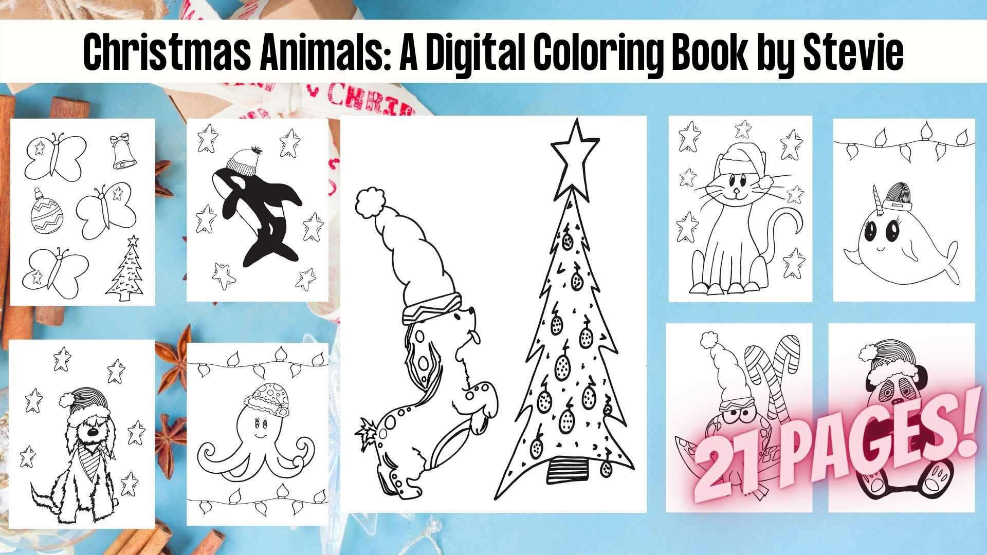 Christmas Animals A 21 Page Digital Coloring Book