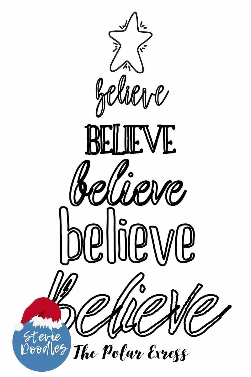 colorable "believe" in different fonts, stacked up in the shape of a christmas tree
