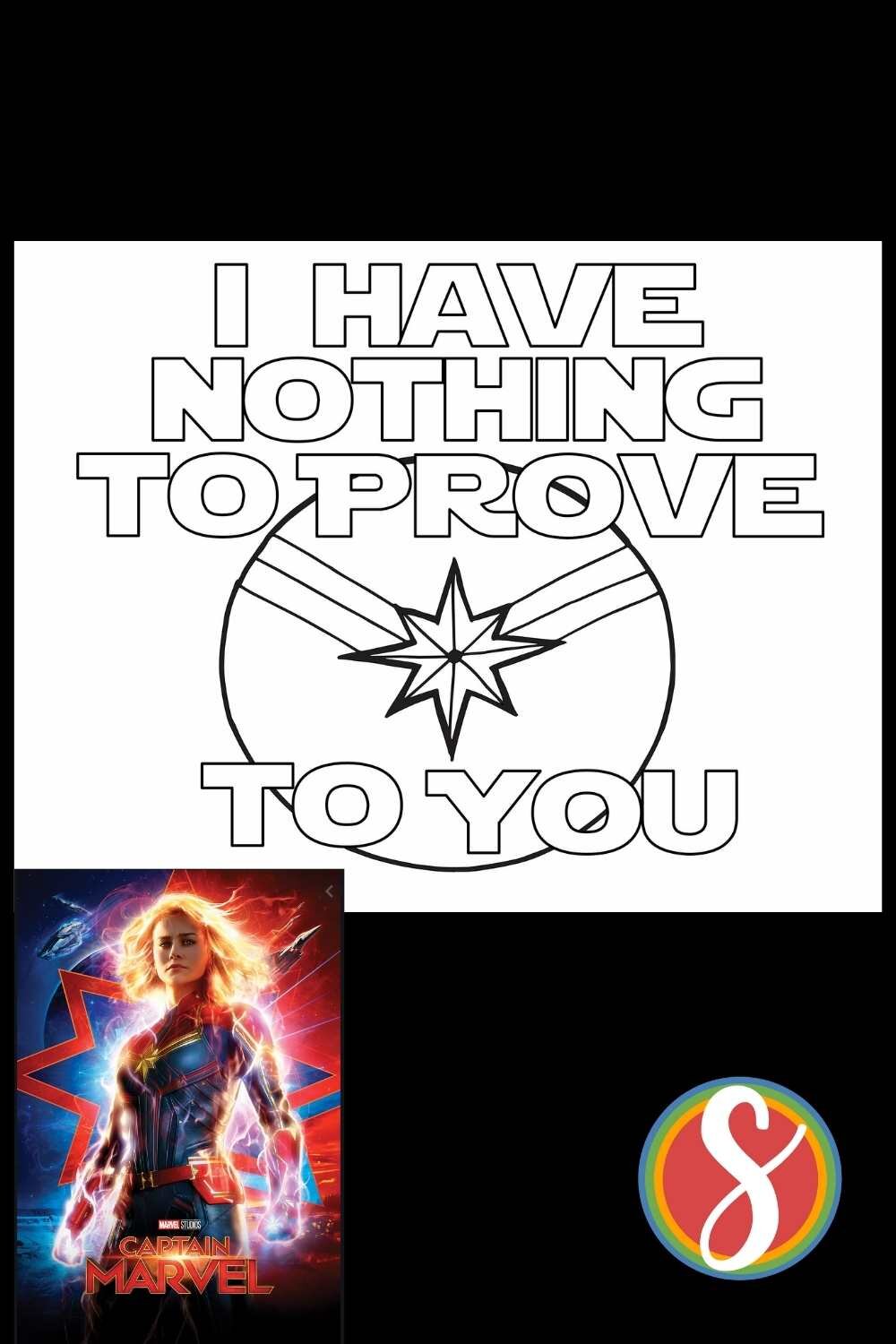 “I have nothing to prove to you” 7 free Captain Marvel coloring pages free to print from Stevie Doodles