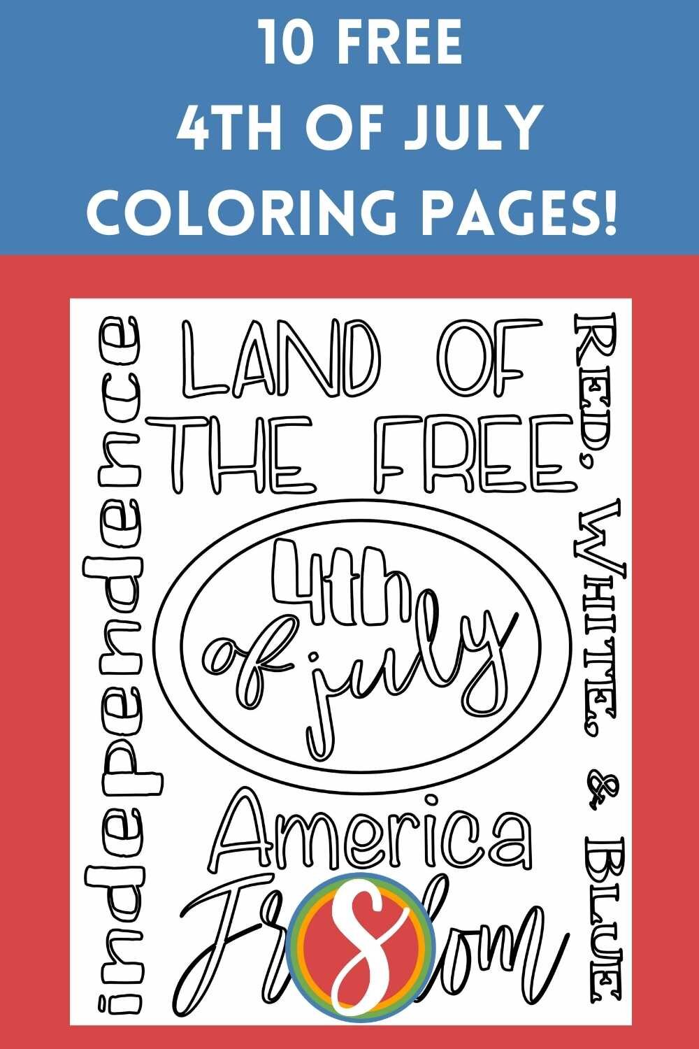fourth of july coloring page with colorable words related to independence day