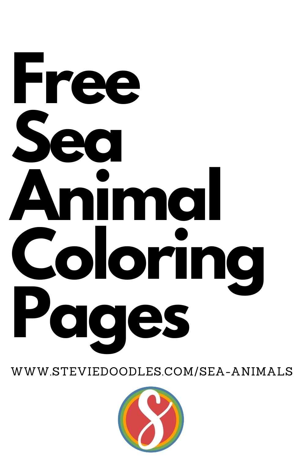 Free Sea Animal Coloring Pages — Stevie Doodles