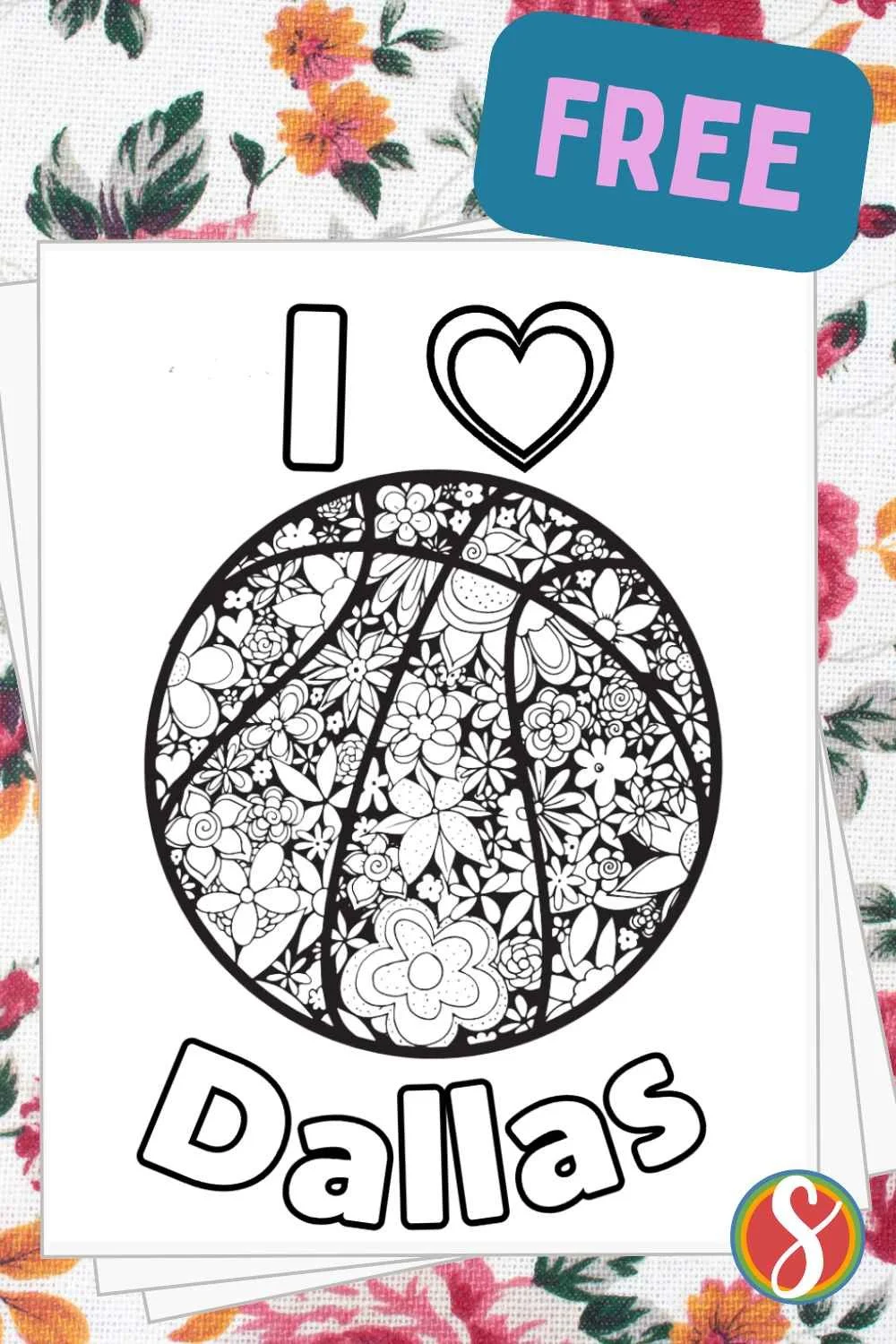 colorable basketball full of flowers with colorable text "I love dallas"