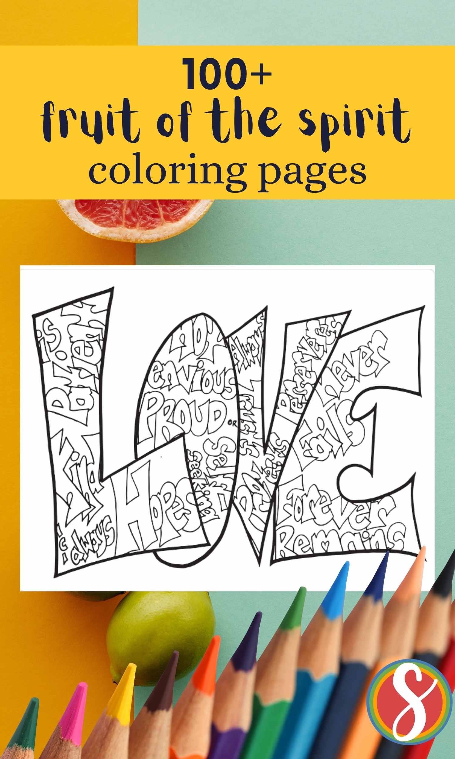 fruit of the spirit coloring page with Love in bubble letters filled with colorable love words