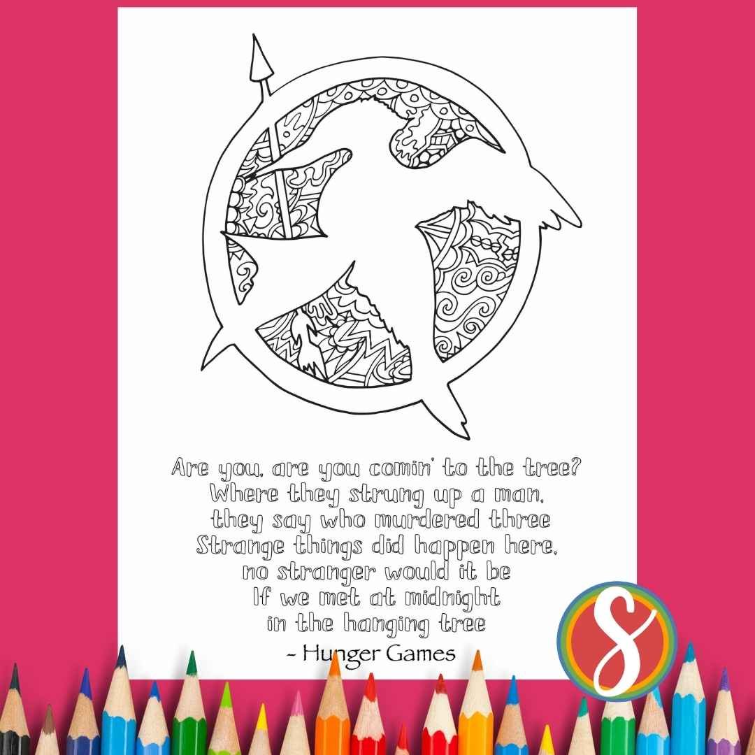 hunger games mockingjay image to color and text "Are you, are you coming to the tree? Where they strung up a man, they say who murdered three . . ."