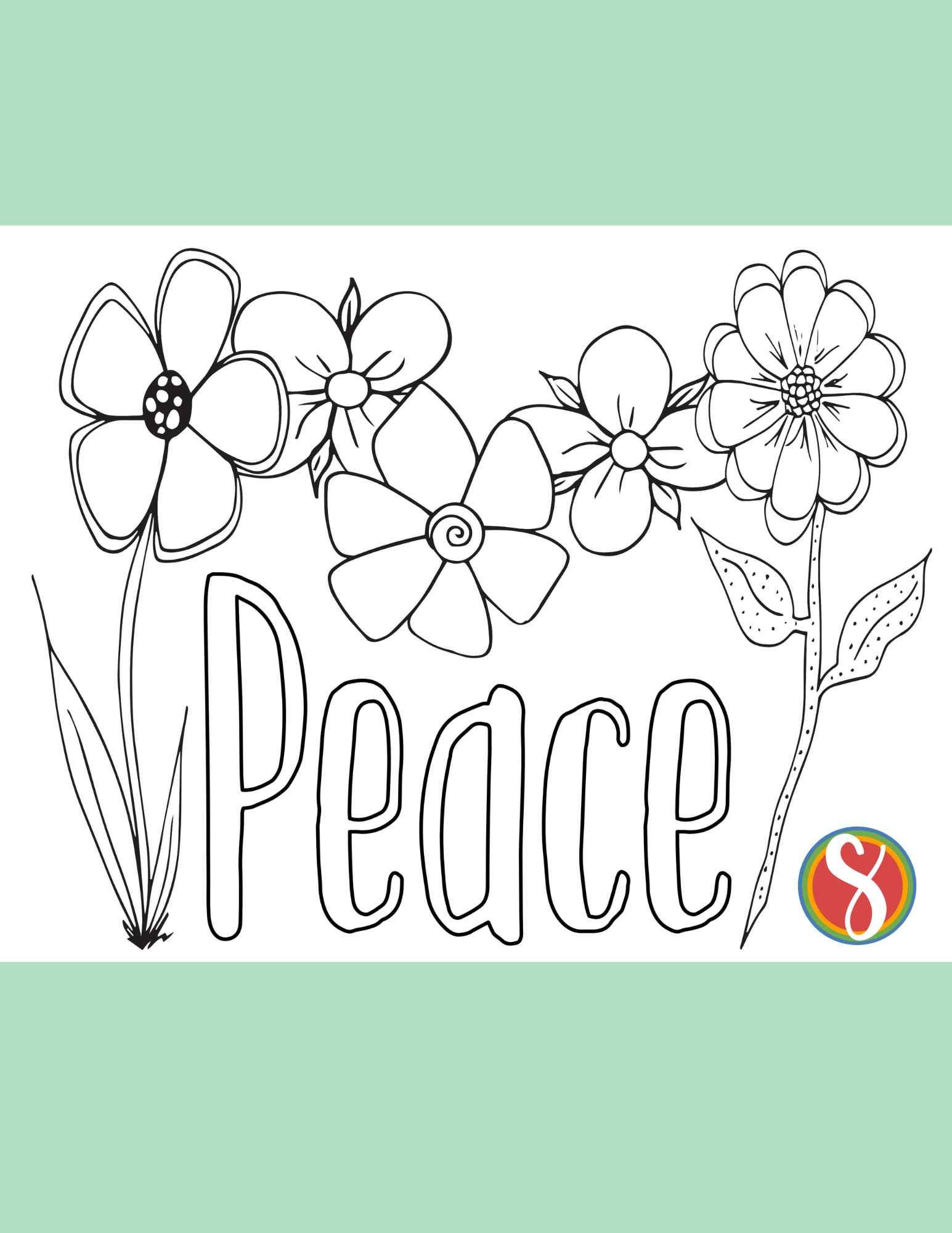 peace coloring page with peace in bubble letters and long stemmed flowers to color