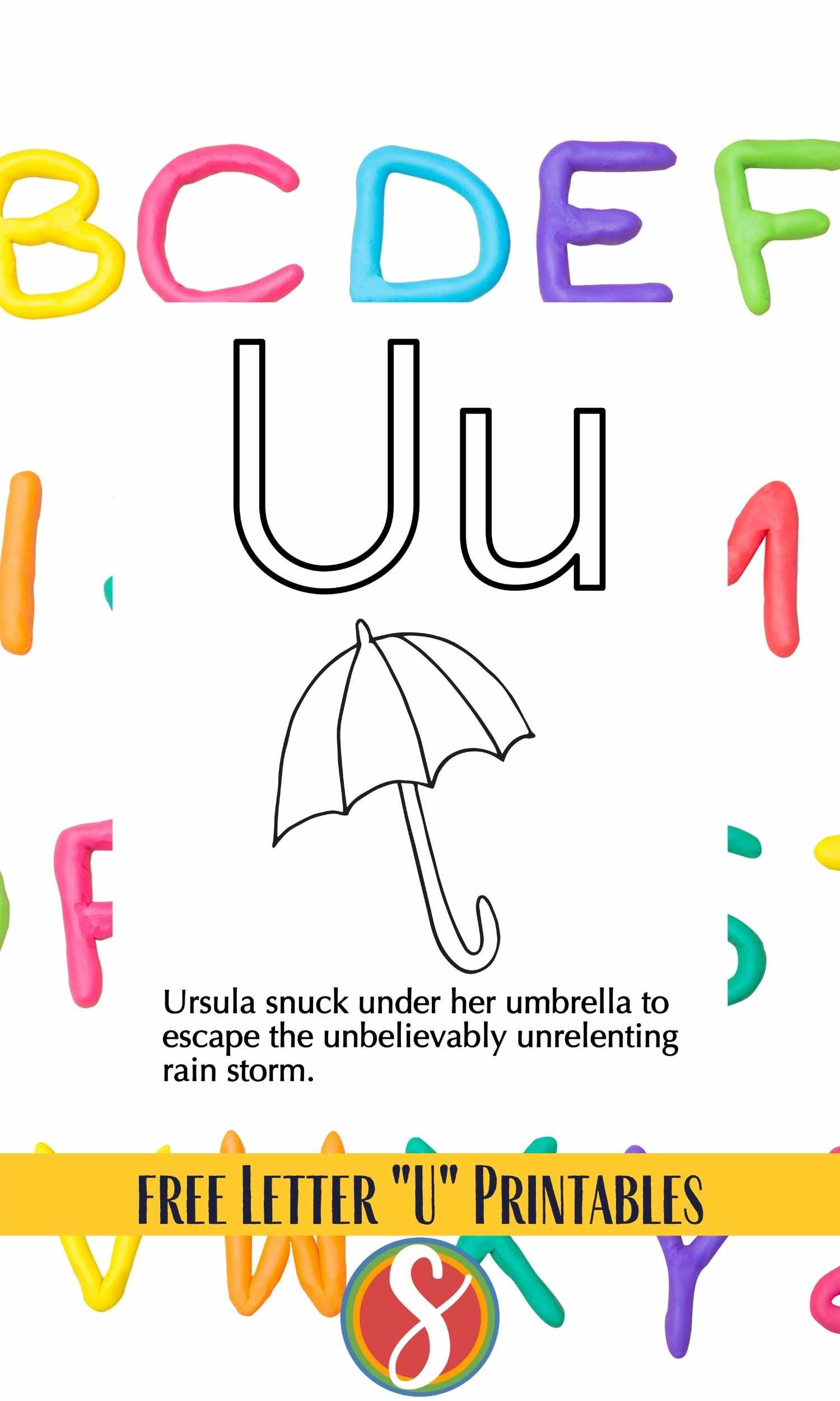 Outline of letters "Uu" over a simple umbrella drawing to color over a silly sentence with "u" words