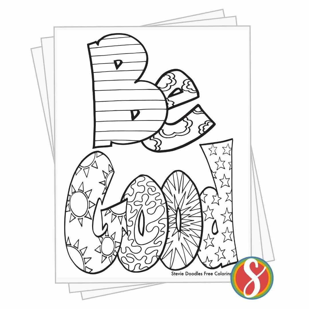 bubble letters "be good" with doodles inside to color