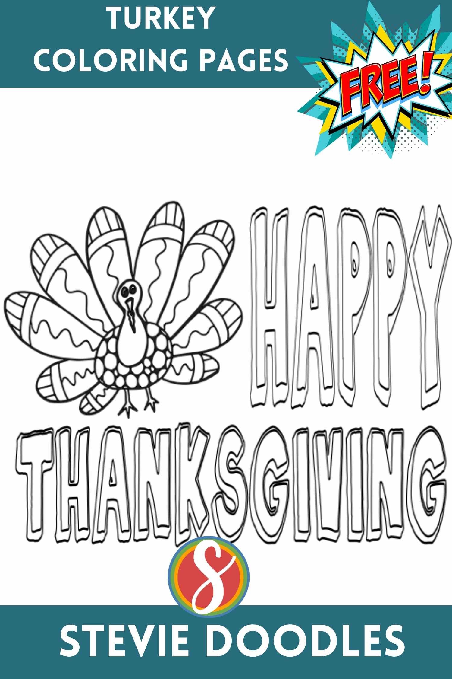big colorable words "Happy Thanksgiving" with small doodle-filled turkey