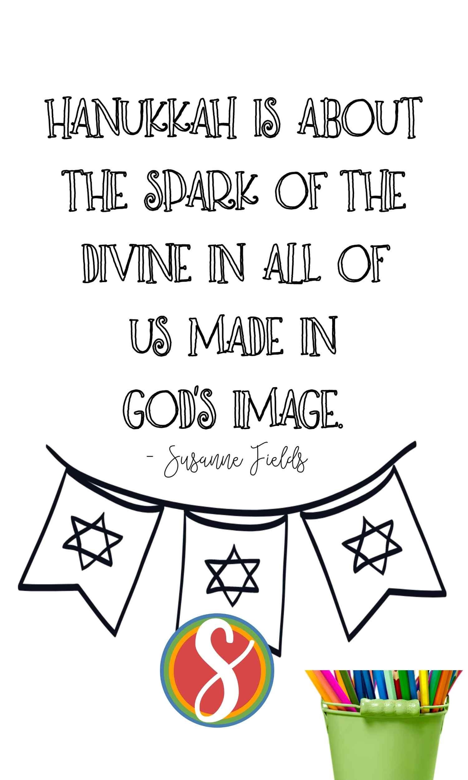 susanne fields quote about hanukkah, colorable, with star of david banner underneath