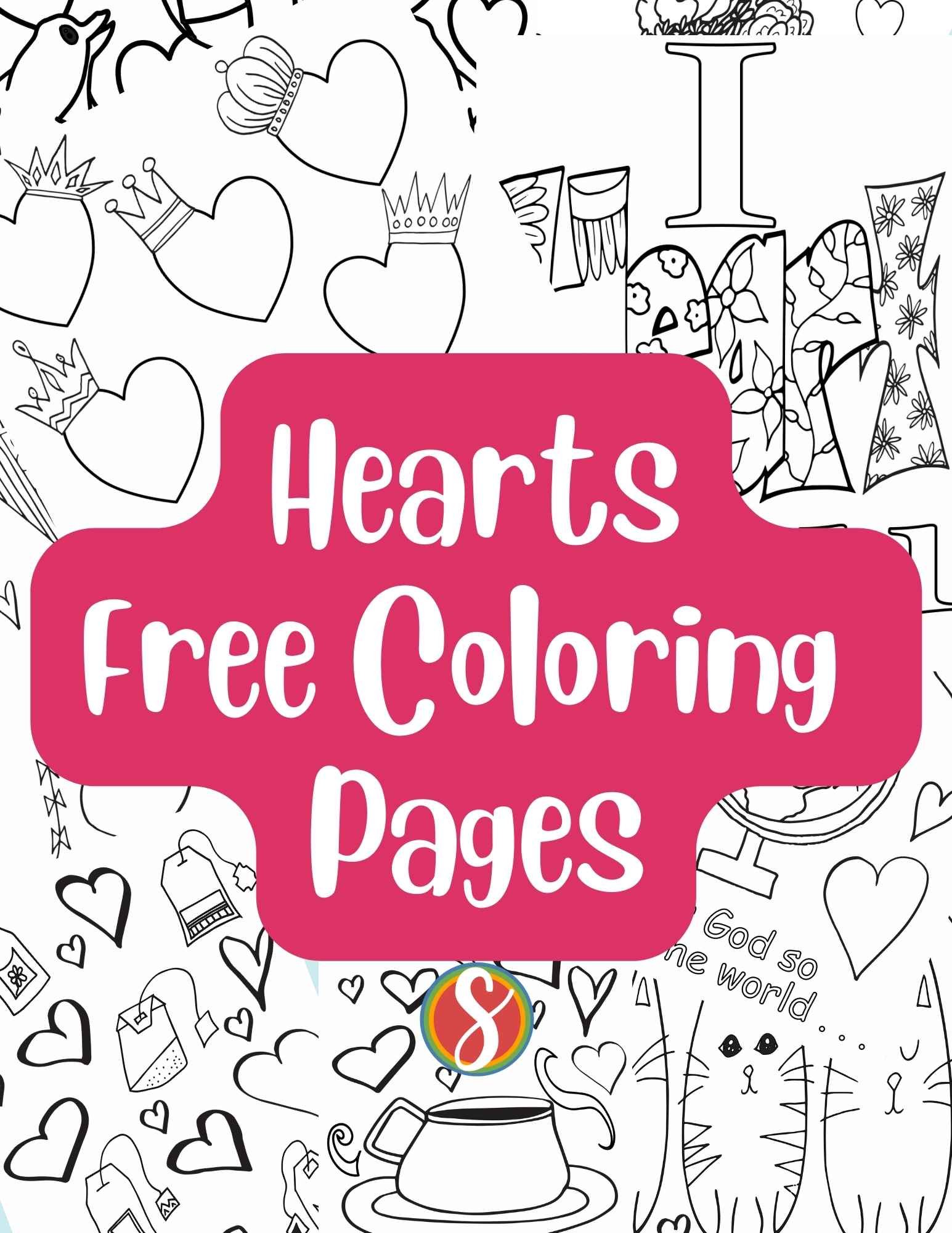 a collage of heart coloring pages with white text on pink background "hearts coloring pages"