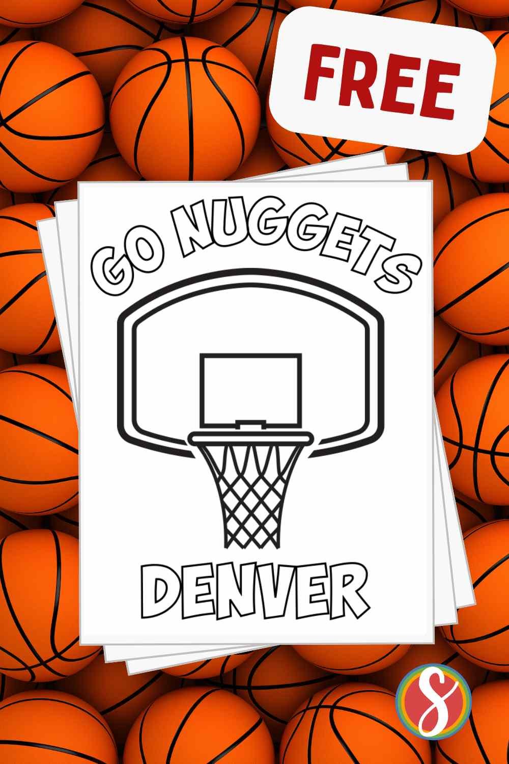 colorable basketball hoop with colorable text "Go Nuggets" and "Denver"
