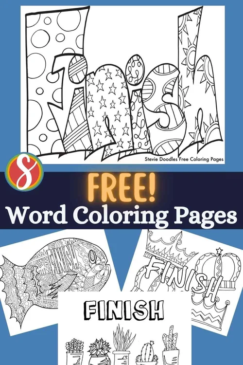 Free Finish Coloring Pages — Stevie Doodles