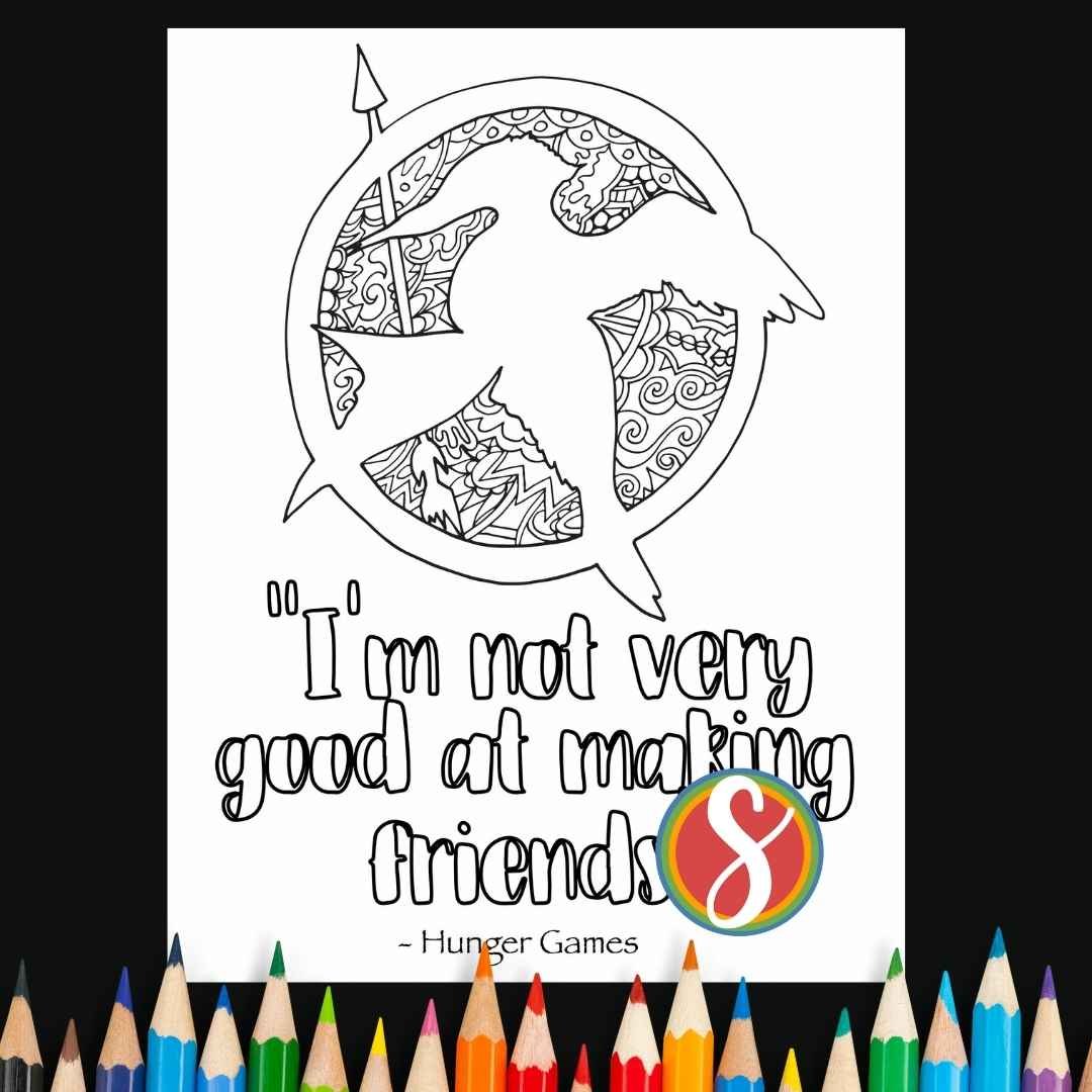 mockingjay image to color and colorable text "I'm not very good at making friends"