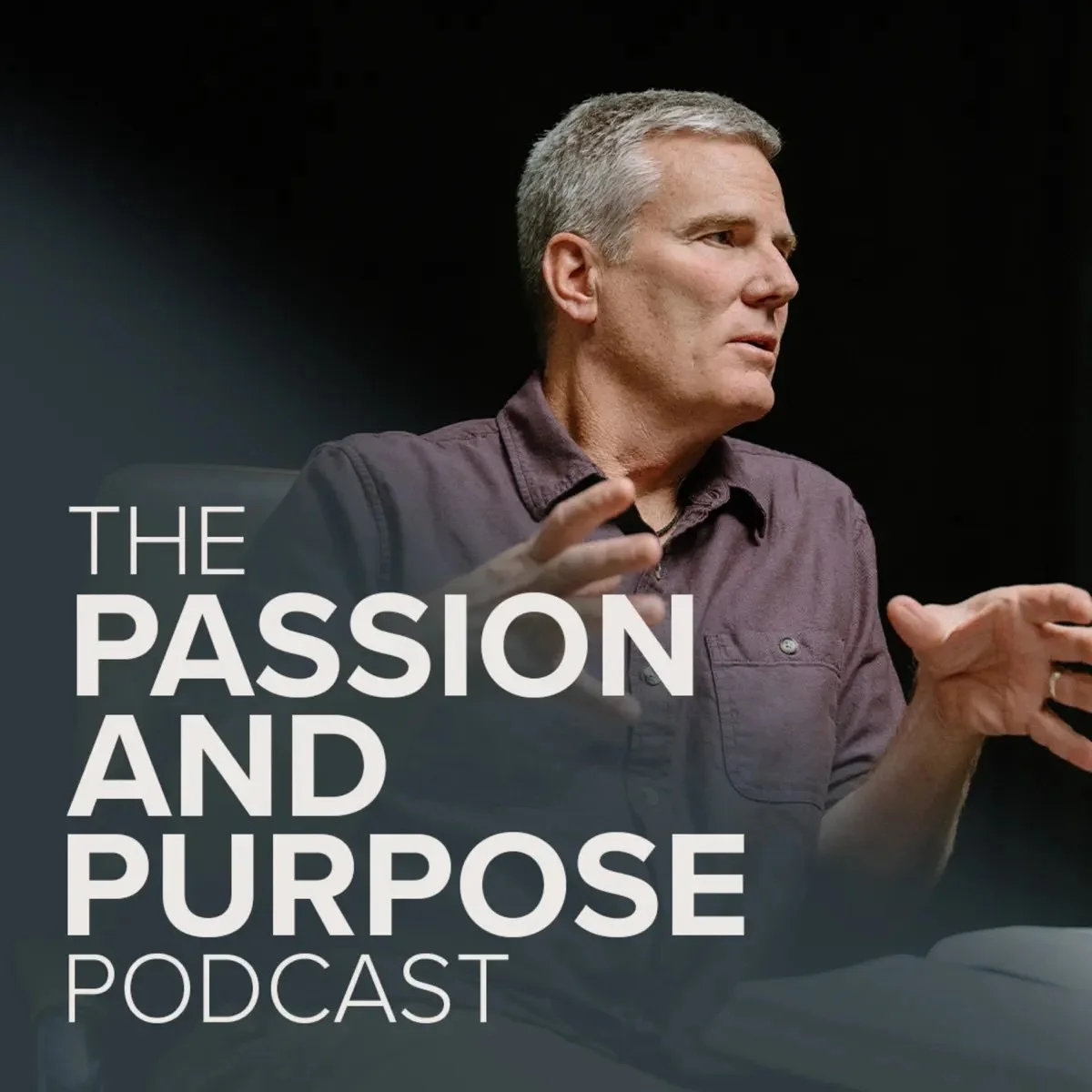 PASSION AND PURPOSE PODCAST