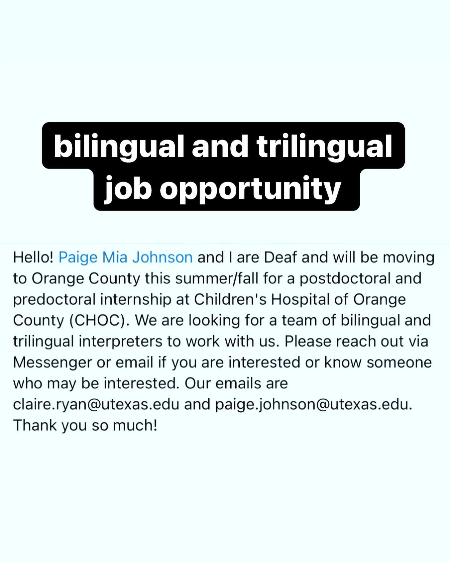 Many trilingual &ldquo;jobs&rdquo; become trilingual after the interpreter is hired. This is such an opportunity! See below for text on image and email contact. Please contact them directly. This has been posted with permission. 

ID: Image of text r