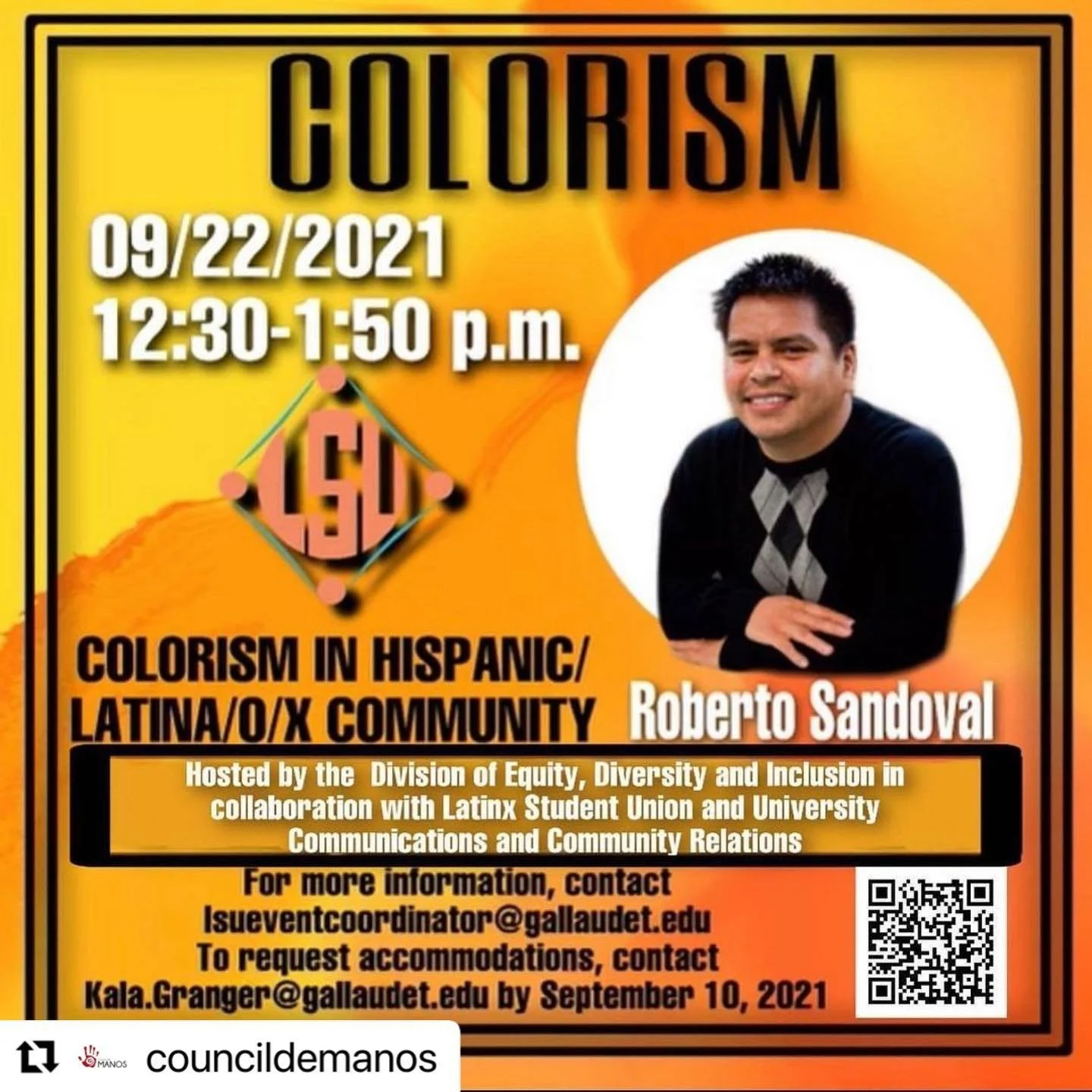#Repost @councildemanos Roberto Sandoval is such a great resource to learn from. See below for repost 
・・・
Council de Manos is thrilled to spotlight Gallaudet&rsquo;s LSU&rsquo;s event with Roberto Sandoval. Oppression based on color exists in our co