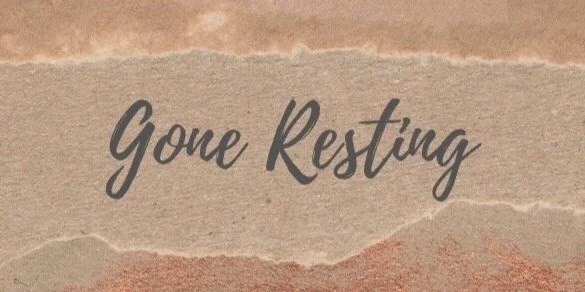 May You Be Well - Gone Resting 
