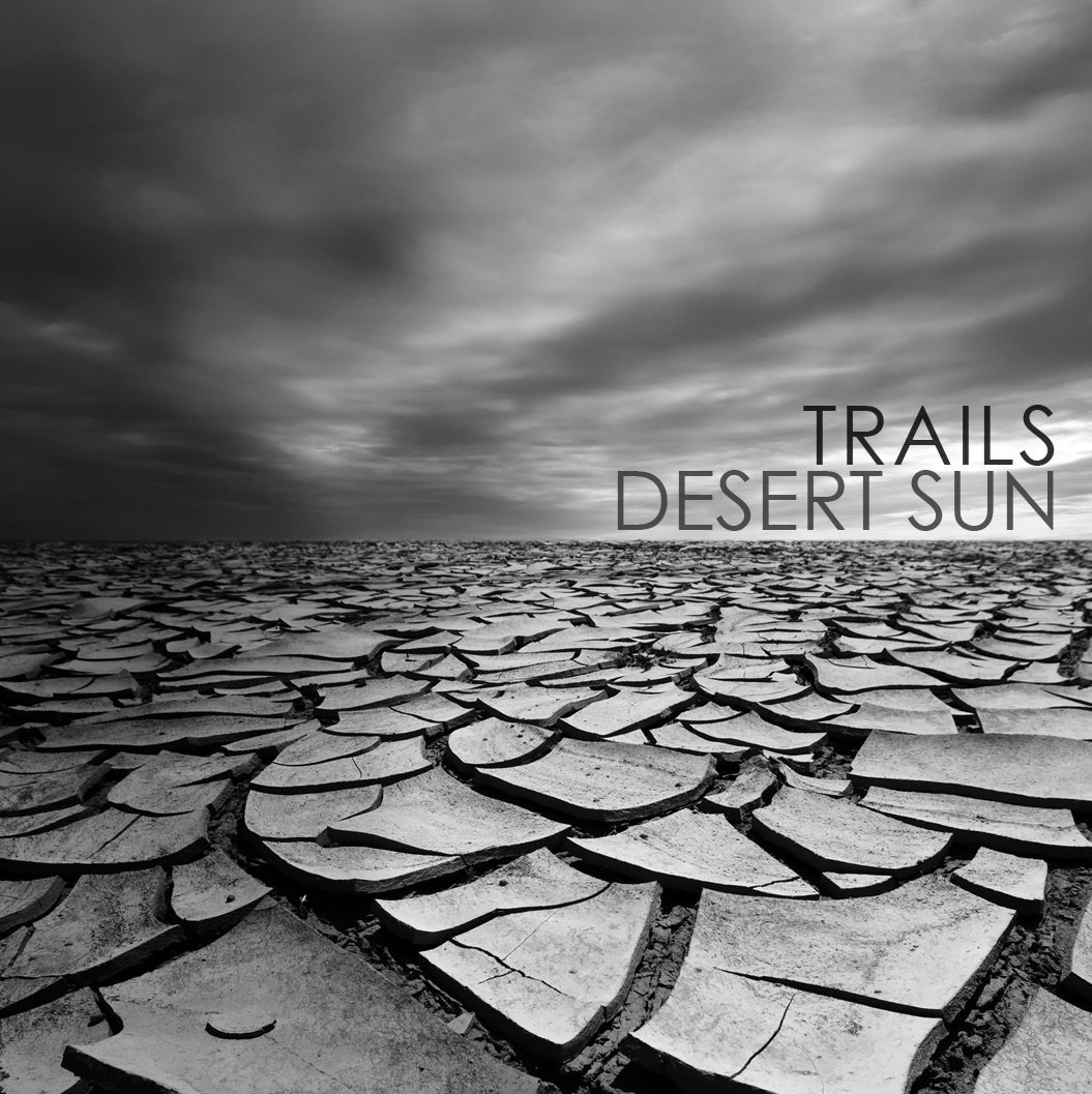 Trails - Desert Sun.jpg