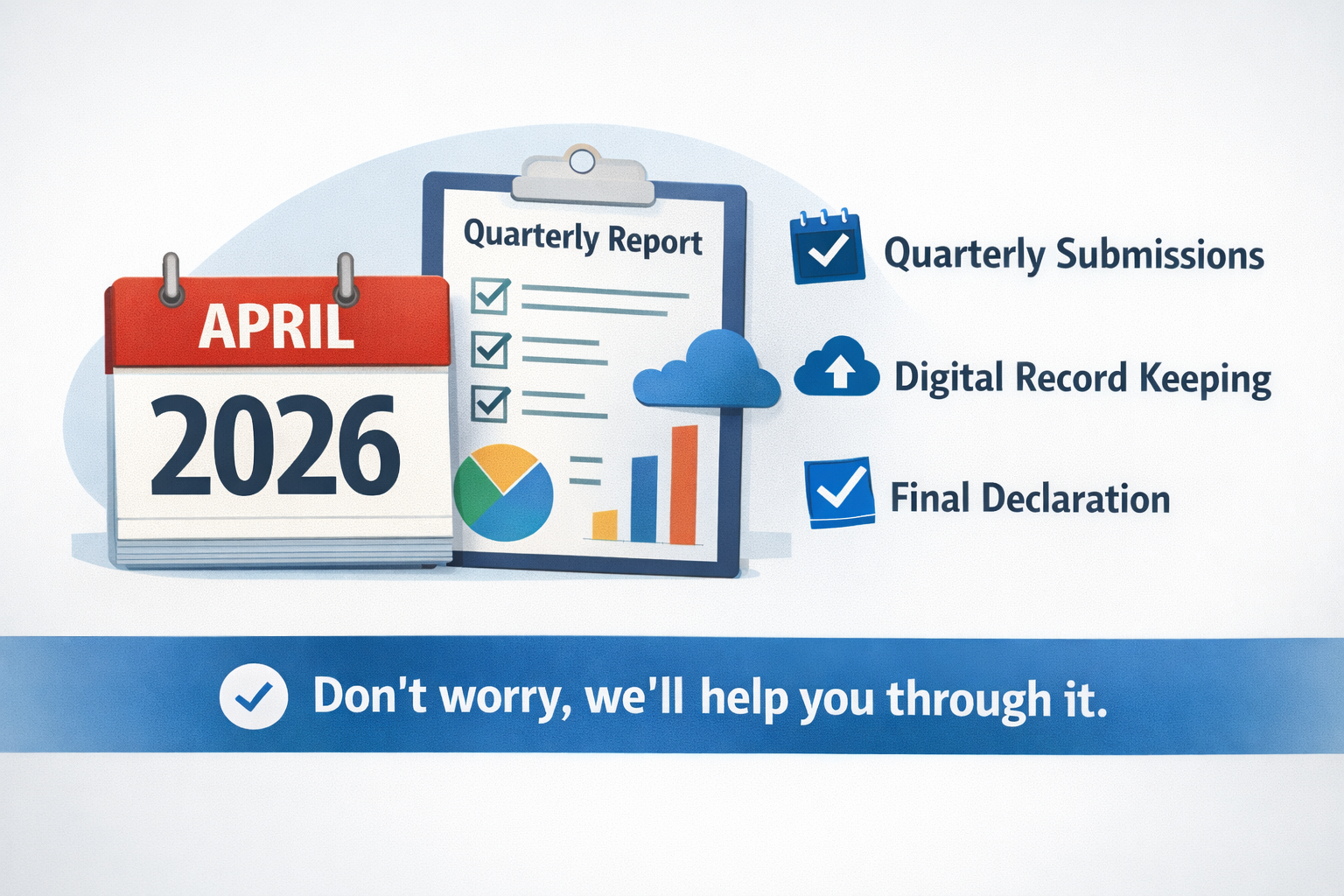 Making Tax Digital for Income Tax is here. Are you prepared?