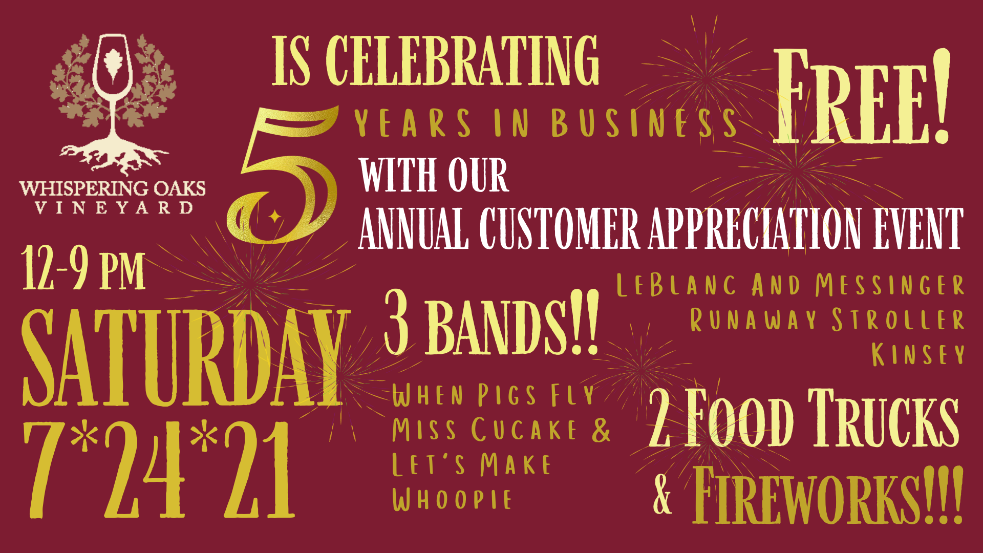 Customer Appreciation Event - Wine, Music, Food &amp; Fireworks!!