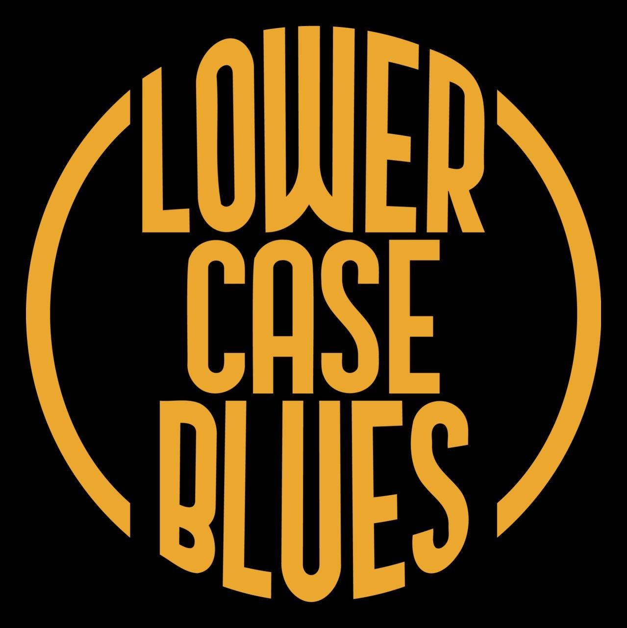 Live Music - Lower Case Blues