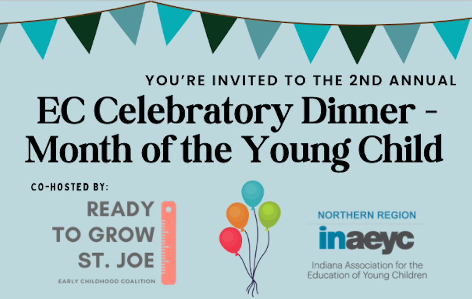🌟 2nd Annual Early Childhood Celebratory Dinner – Month of the Young Child 🌟