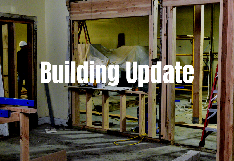 Building Update: January