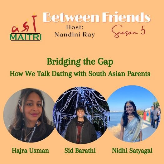 S5 Ep7: Bridging the Gap, How We Talk Dating with South Asian Parents