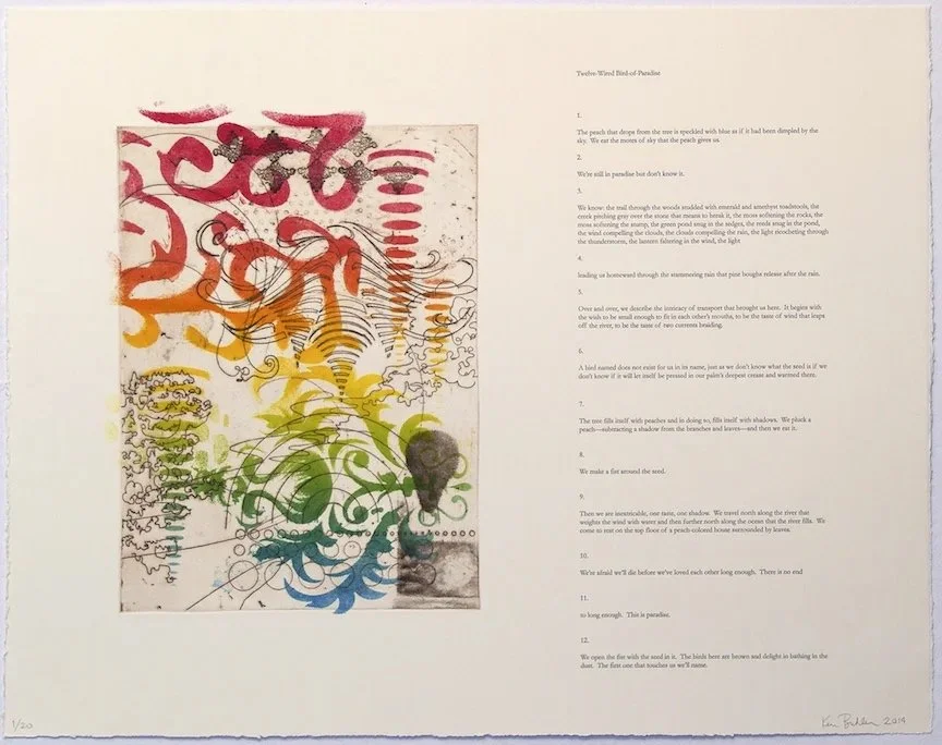  Birdlands, Twelve-Wired-Bird of Paradise  2014. A portfolio of five prints with images by Ken Buhler and poems by Cecily Parks. Lithography, etching, letterpress. Paper Size: 23.5 x 30 in. Edition of 20.  (available) 