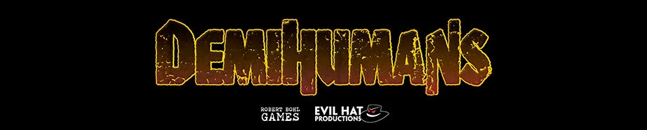 Demihumans Playtest Ep 0