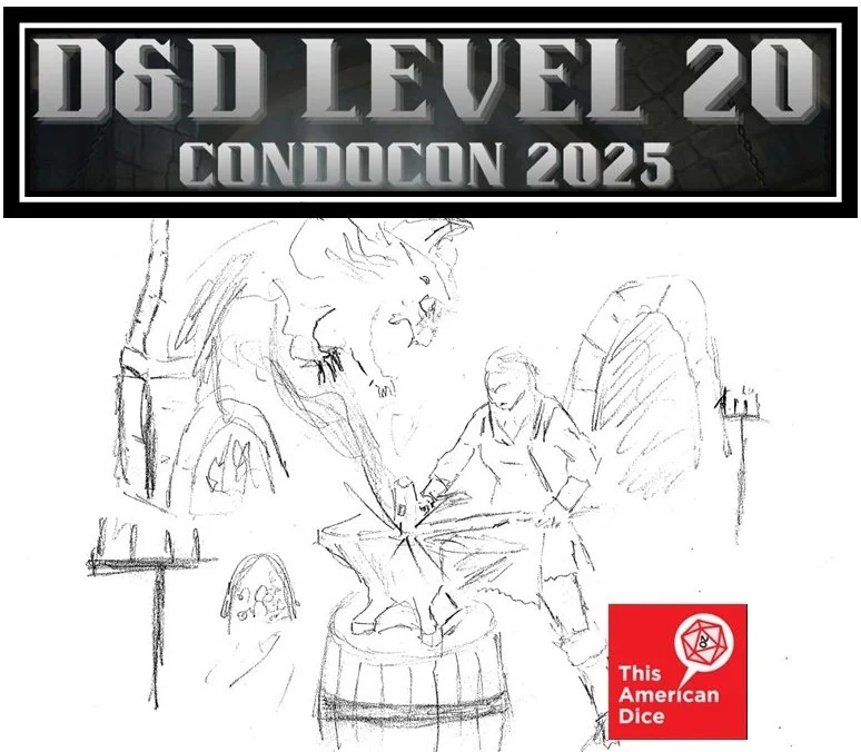 D&amp;D Level 20 - CondoCon 2025: Ep 4