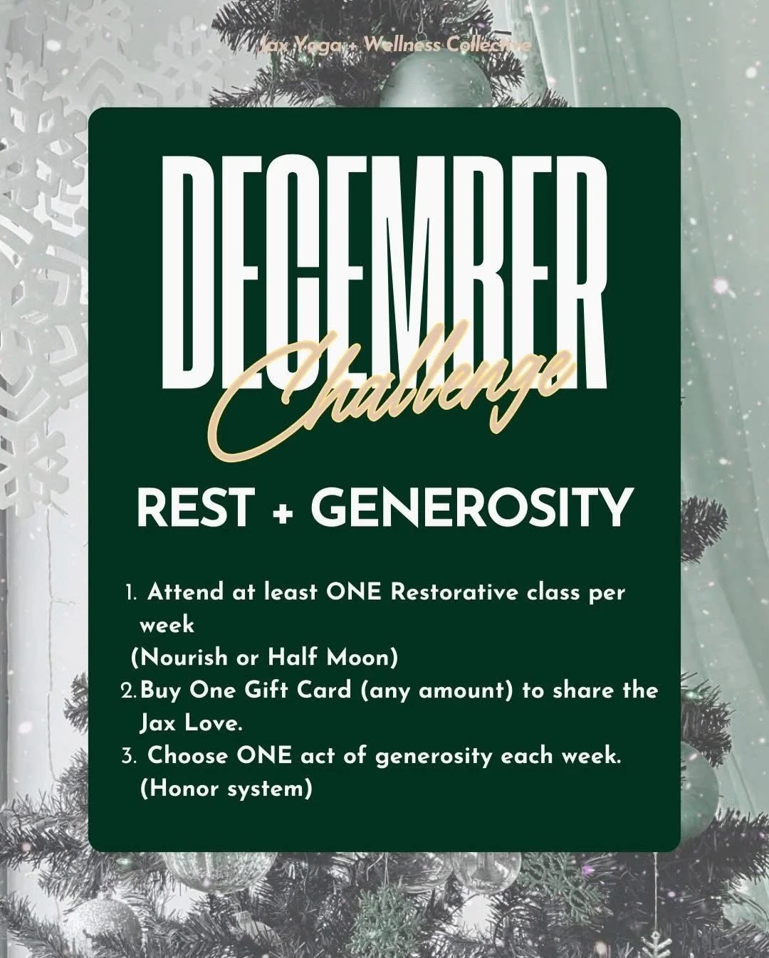 THE JAX DECEMBER CHALLENGE: REST + GENEROSITY

We&rsquo;re closing out the year with a challenge rooted in nourishment, connection, and the true spirit of the season.

December can feel heavy for so many of us. The pace. The pressure. The endless lis
