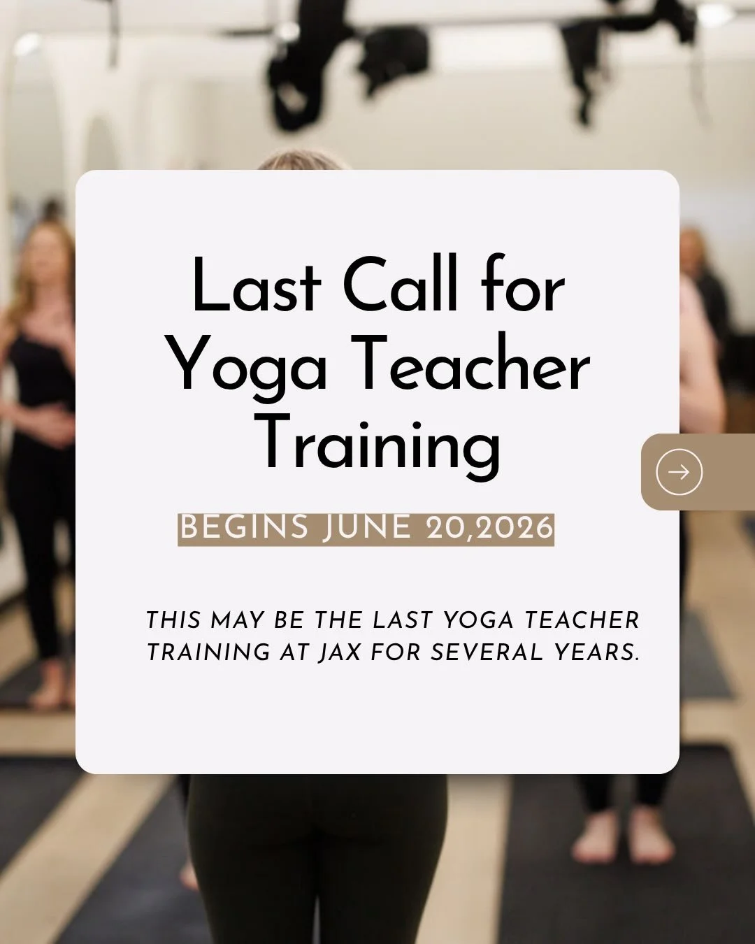 For the last 6 years, Yoga Teacher Training has been one of my favorite things we offer at Jax.

There is a lot of competition in the wellness world - it&rsquo;s $6.8 TRILLION industry. But I truly believe that the more kind and well trained practiti
