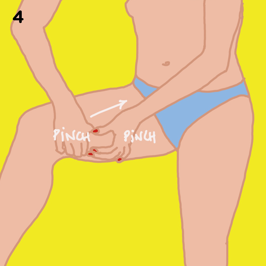 4. KNEADING Now, starting at the knee, take the muscle of your thigh between your thumb and your hands and knead the muscle towards your waist, just like you’re playing with dough. Start in the front of the thigh and work your way to the inner, outer & back of the thigh and buttocks. It’s a deep movement, where you should use slight pressure to the point that it is slightly uncomfortable - this is to halt the development of fat storage and wastes and to enable the cells of your body to get the sustenance they need.