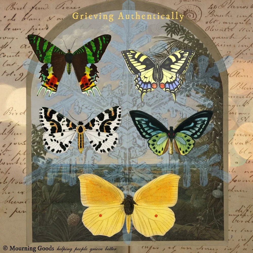 Grieving Authentically