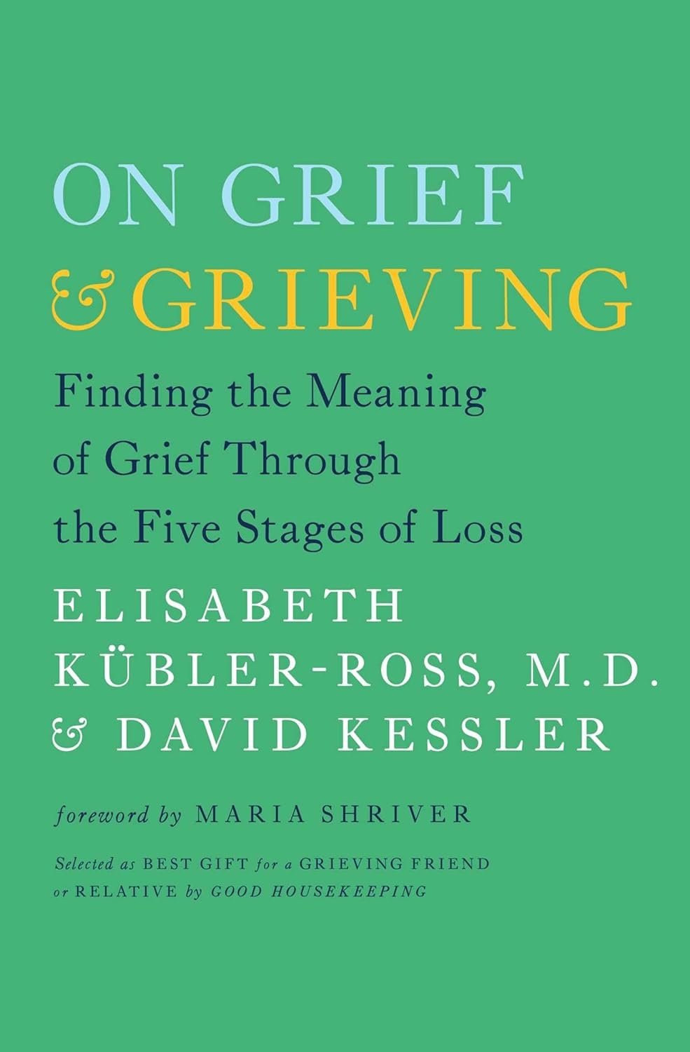 On Grief and Grieving EKR .jpg