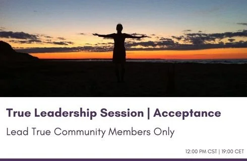 True Leadership Session Acceptance