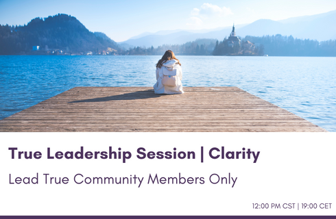 True Leadership Session Clarity