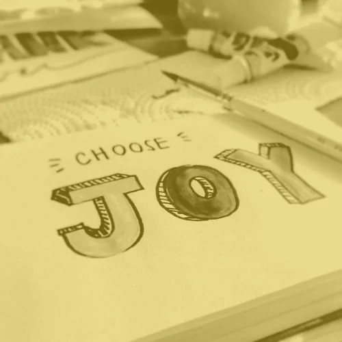 Joy as Strategy: It’s not the goal, it’s the path.