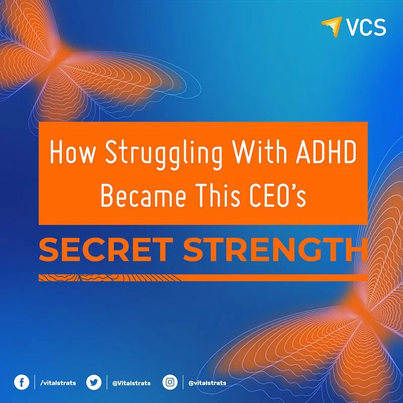  FROM STRUGGLE TO STRENGTH: How this ADHD-diagnosed CCO champions her condition as her entrepreneurial superpower 