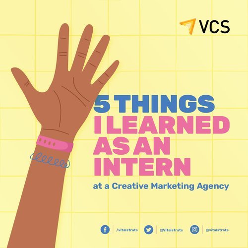 5 THINGS I LEARNED AS AN INTERN AT A CREATIVE MARKETING AGENCY