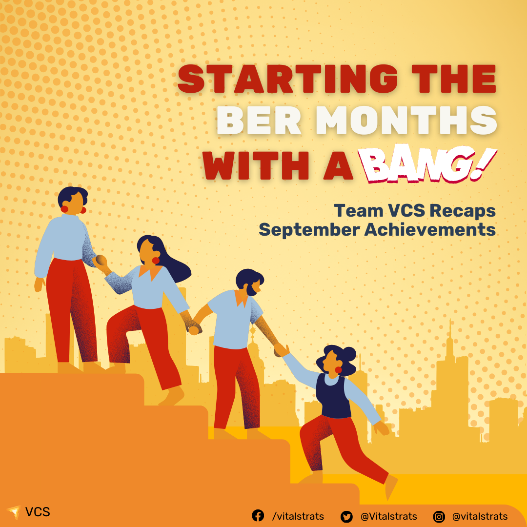 STARTING THE BER MONTHS WITH A BANG: TEAM VCS RECAPS SEPTEMBER ACHIEVEMENTS